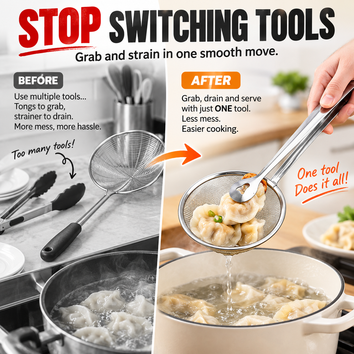 use one tool instead of tongs and strainer