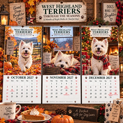 ✨🌲2027 West Highland Terriers Through The Seasons Calendar🐶