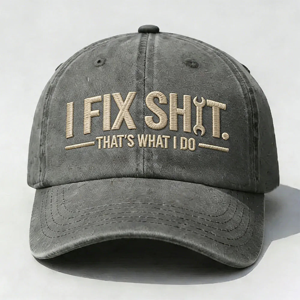 🛠 I Fix Shit Trucker Hat – Funny Mechanic & Fixer Cap