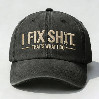 🛠 I Fix Shit Trucker Hat – Funny Mechanic & Fixer Cap
