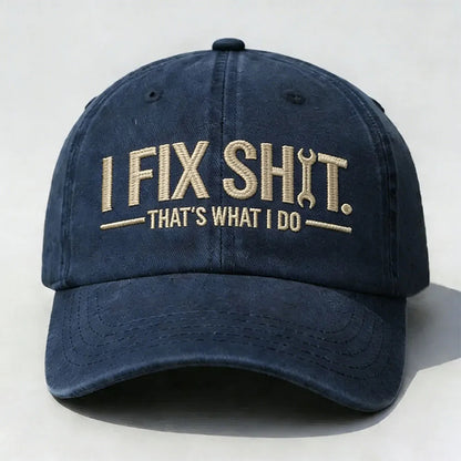 🛠 I Fix Shit Trucker Hat – Funny Mechanic & Fixer Cap