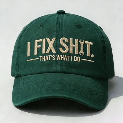 🛠 I Fix Shit Trucker Hat – Funny Mechanic & Fixer Cap